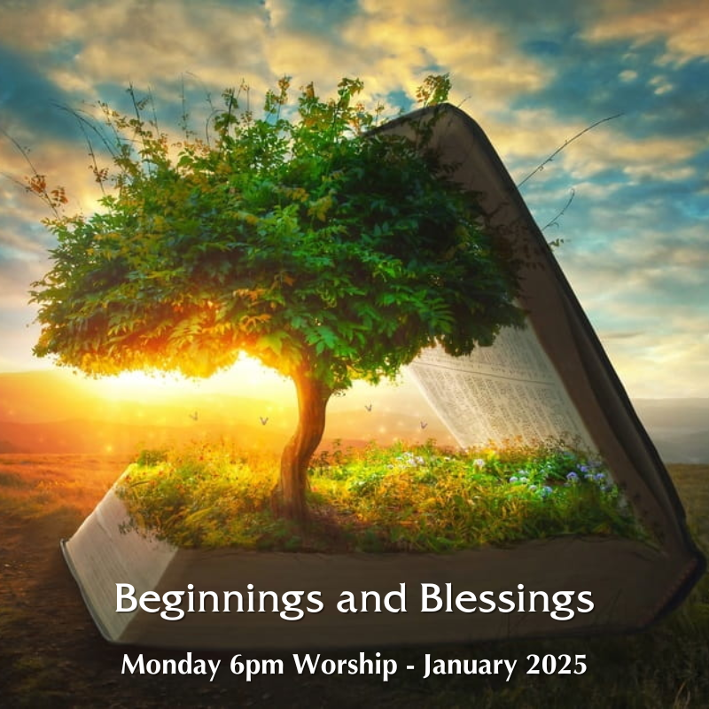 Beginnings and Blessings